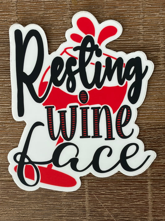 Resting Wine Face