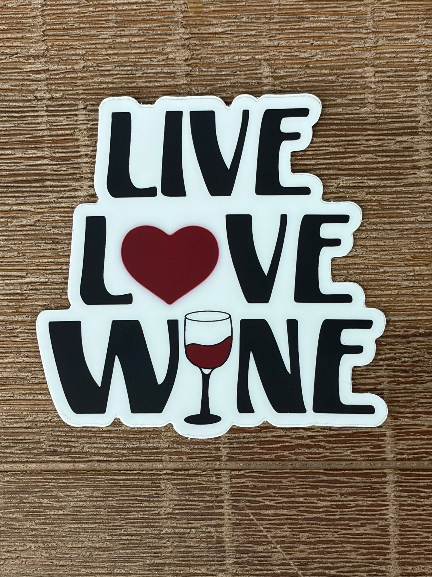 Live Love Wine