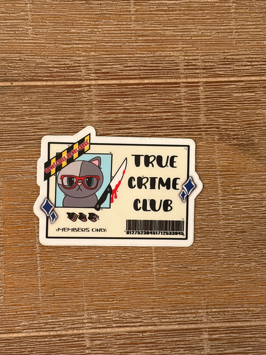 True Crime Club Sticker