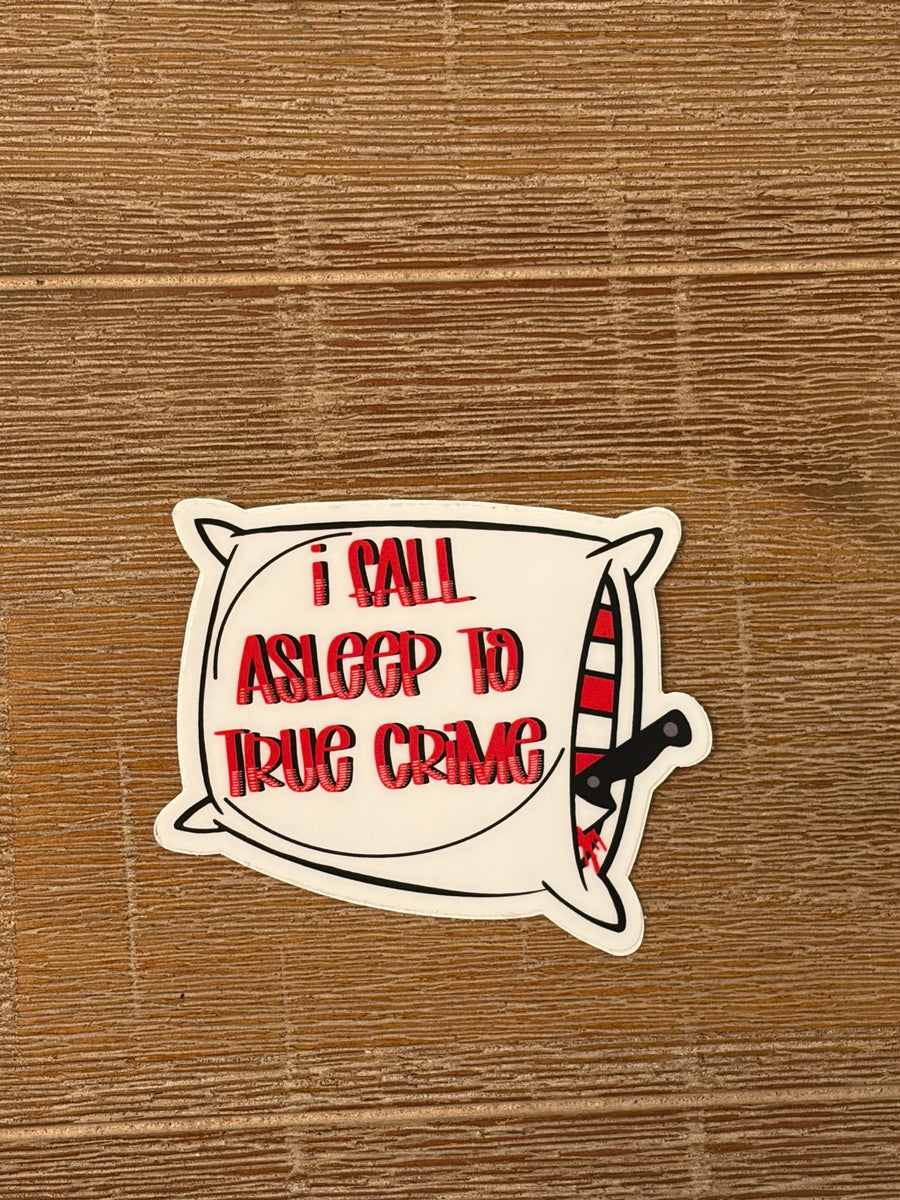 True Crime Pillow Sticker