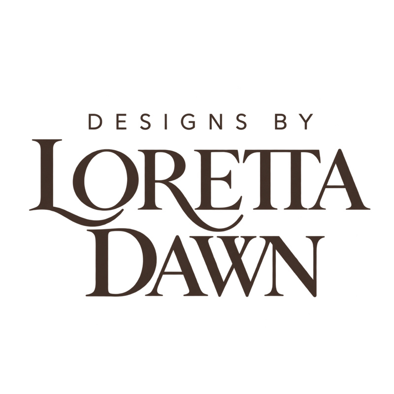 Designs by Loretta Dawn
